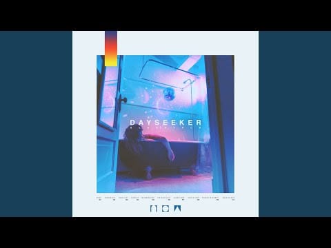 Dayseeker — The Embers Glow