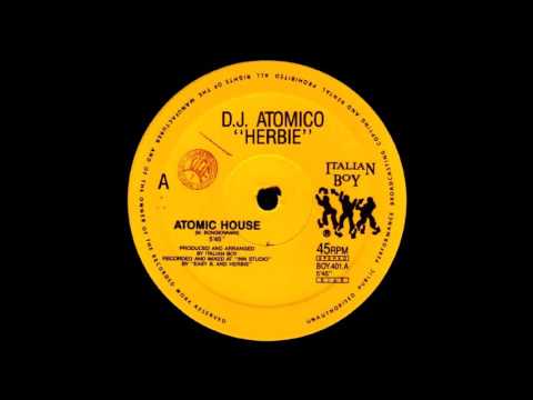 DJ Herbie — DJ Atomico Herbie - Atomic House  HQwav