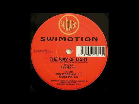 Swimotion — Swimotion ‎- The Way Of Light (Rain Mix)