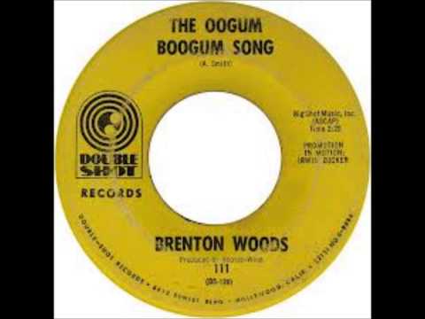 Brenton Wood — Brenton Wood - The Oogum Boogum Song 1967