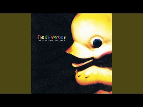 Fleshwater — Kiss the Ladder