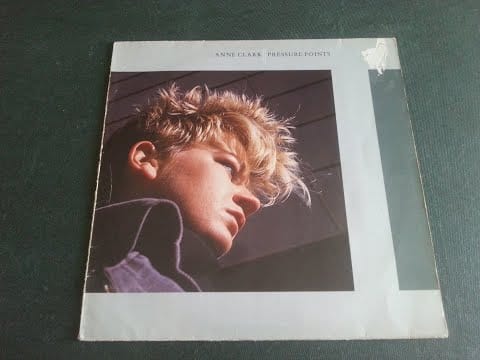 Anne Clark — ANNE CLARK.''PRESSURE POINTS.''.(WORLD WITHOUT WARNING.)(12'' LP.)(1985.)
