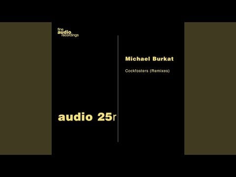 Michael Burkat — Cockfosters (Steve Stoll Remix)