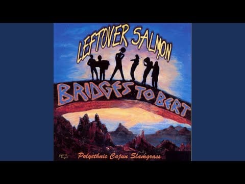 Leftover Salmon — Whiskey Before Breakfast/Over The Waterfall