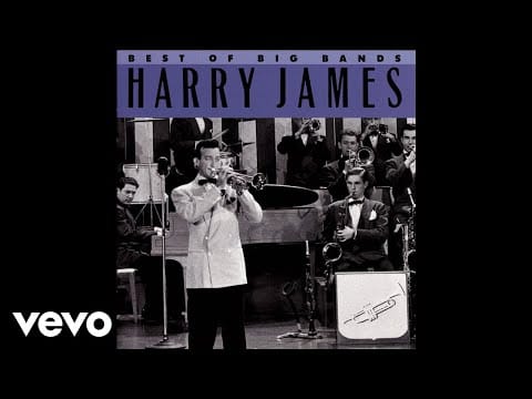 Harry James (2) — Harry James & His Orchestra - It's Been A Long, Long Time (Audio)