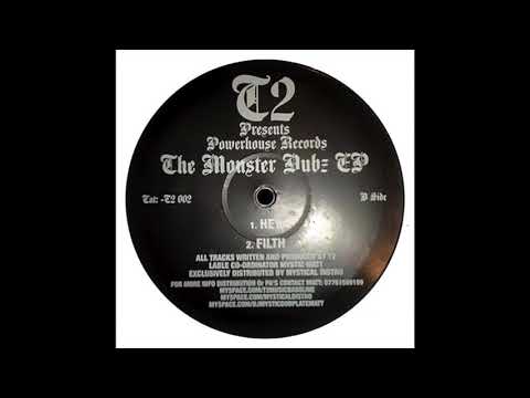 T2 (5) — T2 - Filth