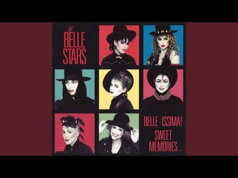 The Belle Stars — Another Latin Love Song