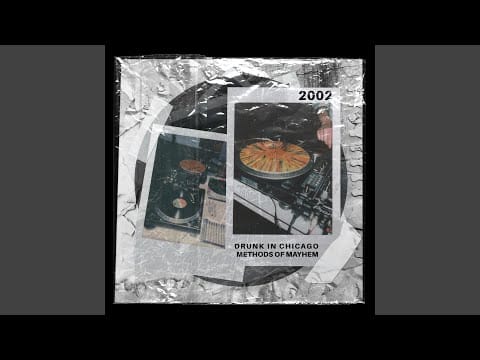 Methods Of Mayhem — Drunk in Chicago (Dark Dub Mix)