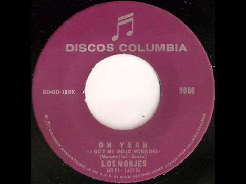 Los Monjes — Los monjes - oh yeah - i got my mojo working