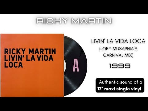 Ricky Martin — Ricky Martin - Livin' la Vida Loca (Joey Musaphia's Carnival Mix) [12'' maxi single]
