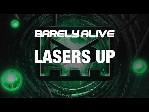 Barely Alive — Barely Alive - Lasers Up