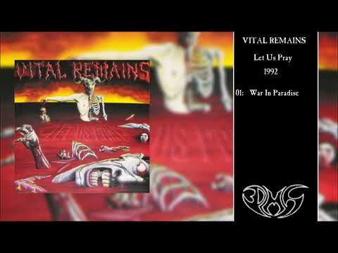 Vital Remains — VITAL REMAINS Let Us Pray (Full Album)
