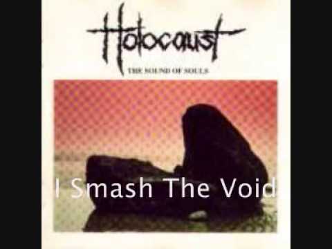 Holocaust (4) — Holocaust - I Smash The Void