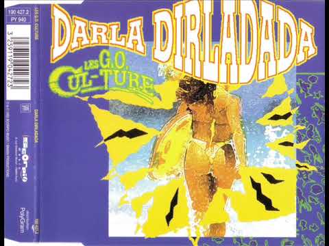 Les G.O. Culture — LES G.O. CULTURE - Darla dirladada (techno dance club mix)