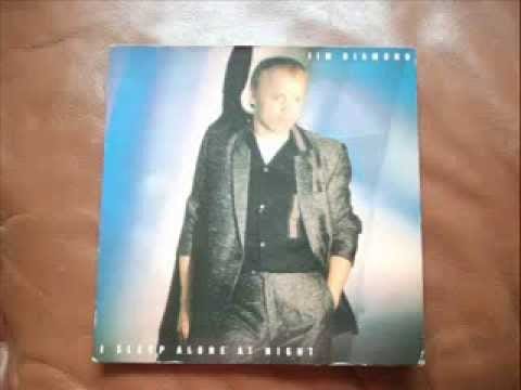 Jim Diamond — Jim Diamond   I Sleep Alone At Night