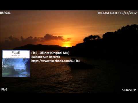 FLoE — FloE   Sil3nce Preview