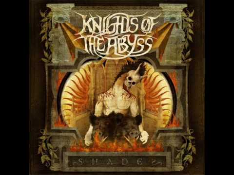 Knights Of The Abyss — Knights Of The Abyss - The Penalty Of The Tyrant