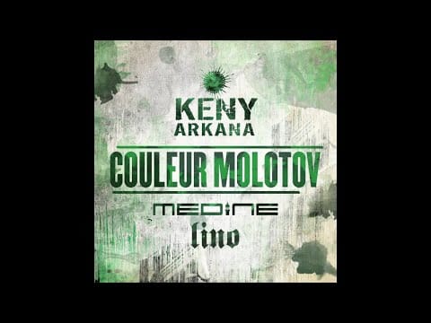 Keny Arkana — Keny Arkana - Couleur Molotov feat Lino et Médine