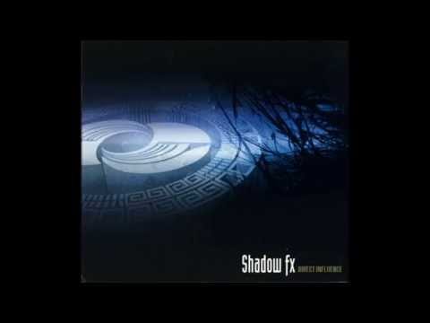 Shadow Fx — Shadow Fx - Altered Perception