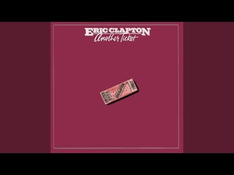 Eric Clapton And His Band — Another Ticket