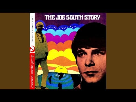 Joe South — I'm Sorry for You