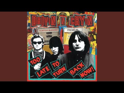 Drivin' N' Cryin' — Paid In Full