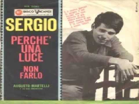 Sergio Di Martino — Sergio (I Giganti) a) Perchè una luce (1964)
