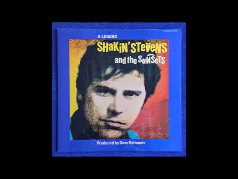 Shakin' Stevens And The Sunsets — Shakin' Stevens and the Sunsets - Lonesome Train