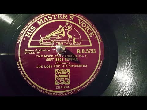 Joe Loss & His Orchestra — joe loss and his orchestra - soft shoe shuffle - 78 rpm