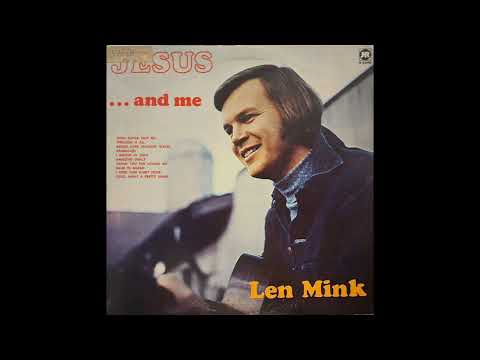 Len Mink — Len Mink - Thank You For Loving Me
