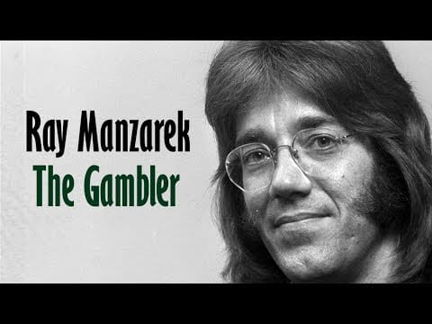 Ray Manzarek — Ray Manzarek  "The Gambler"