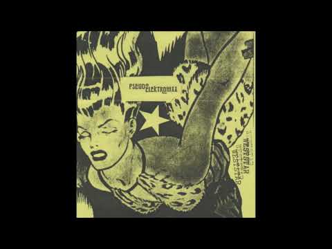 Pseudo Elektronixx — Pseudo Elektronixx - Schweigen Für Den Freiden  (1983)