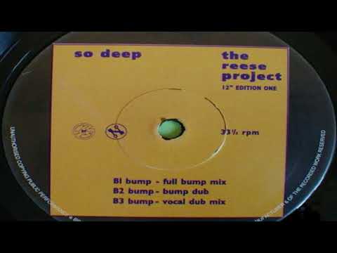 The Reese Project — The Reese Project - So Deep (Vocal Dub Mix)