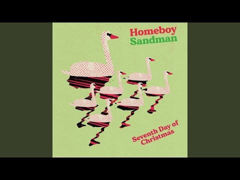 Homeboy Sandman — Seventh Day of Christmas