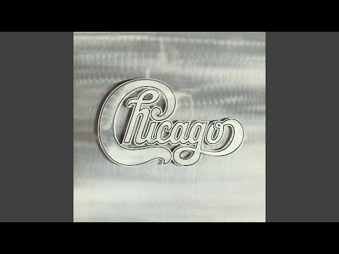 Chicago (2) — 25 or 6 to 4 (2002 Remaster)