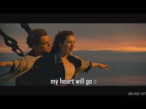 Céline Dion — Celine Dion - Titanic - My Heart Will Go On Lyrics ( Best Lyric Video )