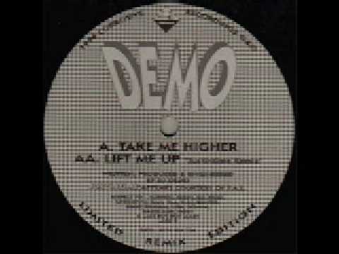 DJ Demo — DJ Demo-Lift Me Up (Justin Time Remix)