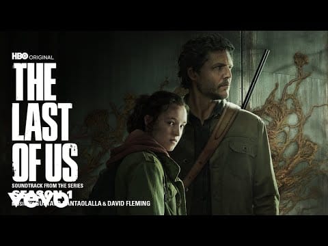 Gustavo Santaolalla — The Path | The Last of Us: Season 1 (Soundtrack from the HBO Original Series)