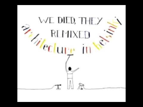 Architecture In Helsinki — Architecture in Helsinki - It'5! [Poutine Dream Mix by 33HZ]