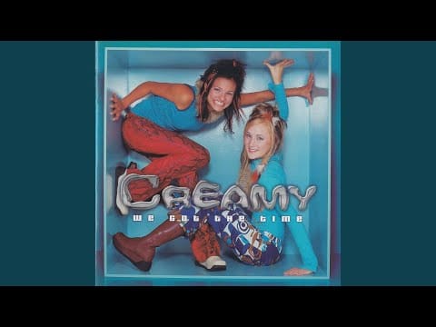 Creamy — I Do, I Do, I Do