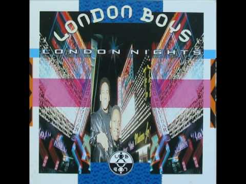 London Boys — London Boys - London Nights (12" Version, 1989)