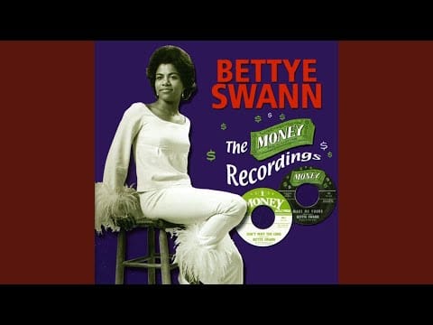 Bettye Swann — Don't Wait Too Long