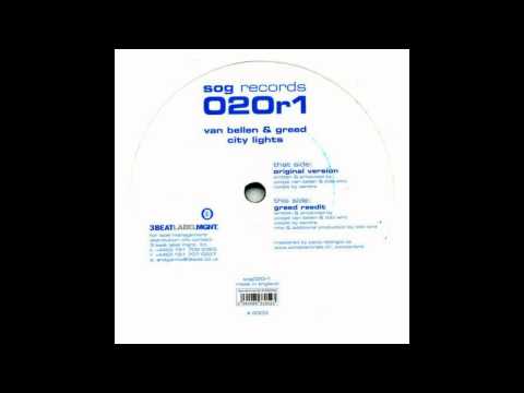 Van Bellen — Van Bellen vs Greed - City Lights (Greed's Re Edit)