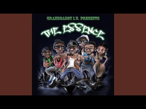 Grand Daddy I.U. — The Essence (feat. Method Man, Inf Da God, dv Alias Khryst & Dj Ace)
