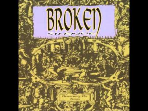 Broken Silence (6) — Broken Silence - Streets Of The Empty Soul