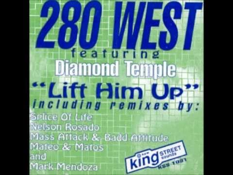 280 West — 280 West Feat. Diamond Temple - Lift Him Up (Original Mix)