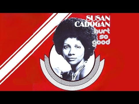 Susan Cadogan — Susan Cadogan ~ Hurts So Good (Live)