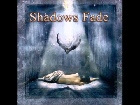 Shadows Fade — Shadows Fade - "Without You"