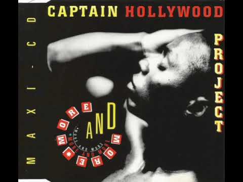 Captain Hollywood Project — Captain Hollywood Project - More and more (Lyrics)