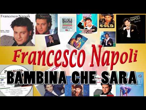 Francesco Napoli — BAMBINA CHE SARA  Francesco Napoli